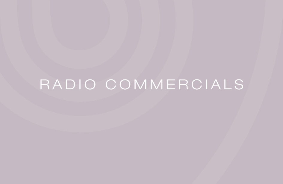 Radio Commercials